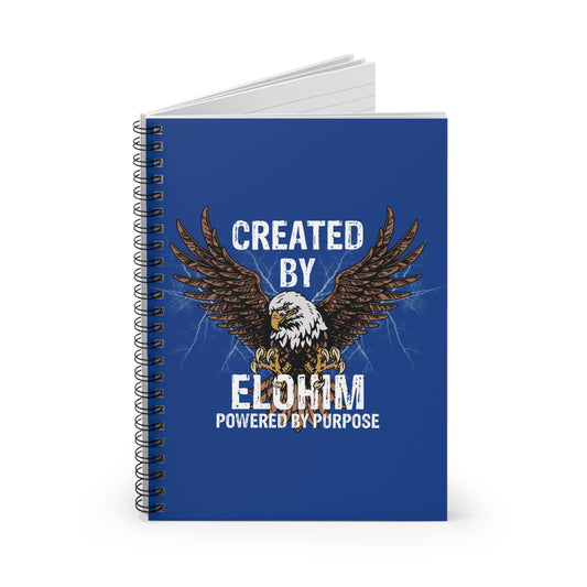 Spiral Notebook - Encouraging Sayings Created By Elohim Powered By Purpose