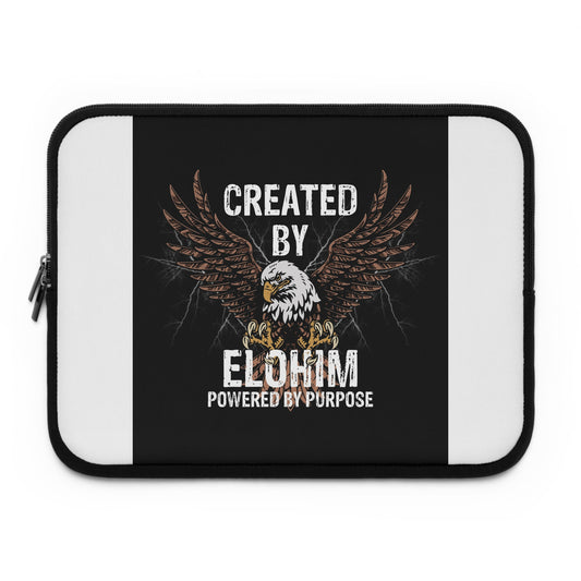 Laptop Sleeve with an Eagle and words Created by Elohim Powered by Purpose